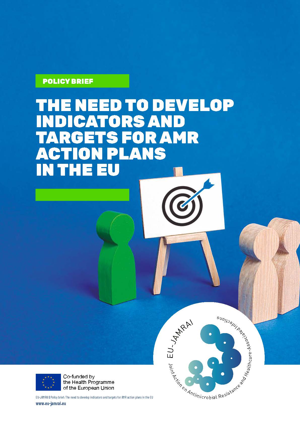 The need to develop indicators and targets for AMR action plans in the EU